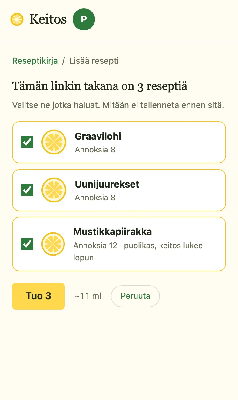 Tämän linkin takana on kolme reseptiä: valitse tuotavat
